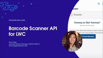 Barcode Scanner API for LWC | Developer Quick Takes
