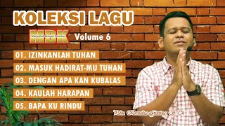 Download Lagu LAGU ROHANI FAVORIT - KOLEKSI LAGU MBK Volume 6 MP3