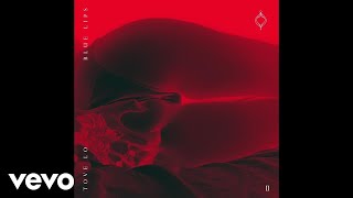 Tove Lo - Cycles “Audio”