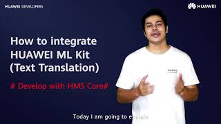 #HMSTips: How to integrate HMS Core ML Kit Text Translation