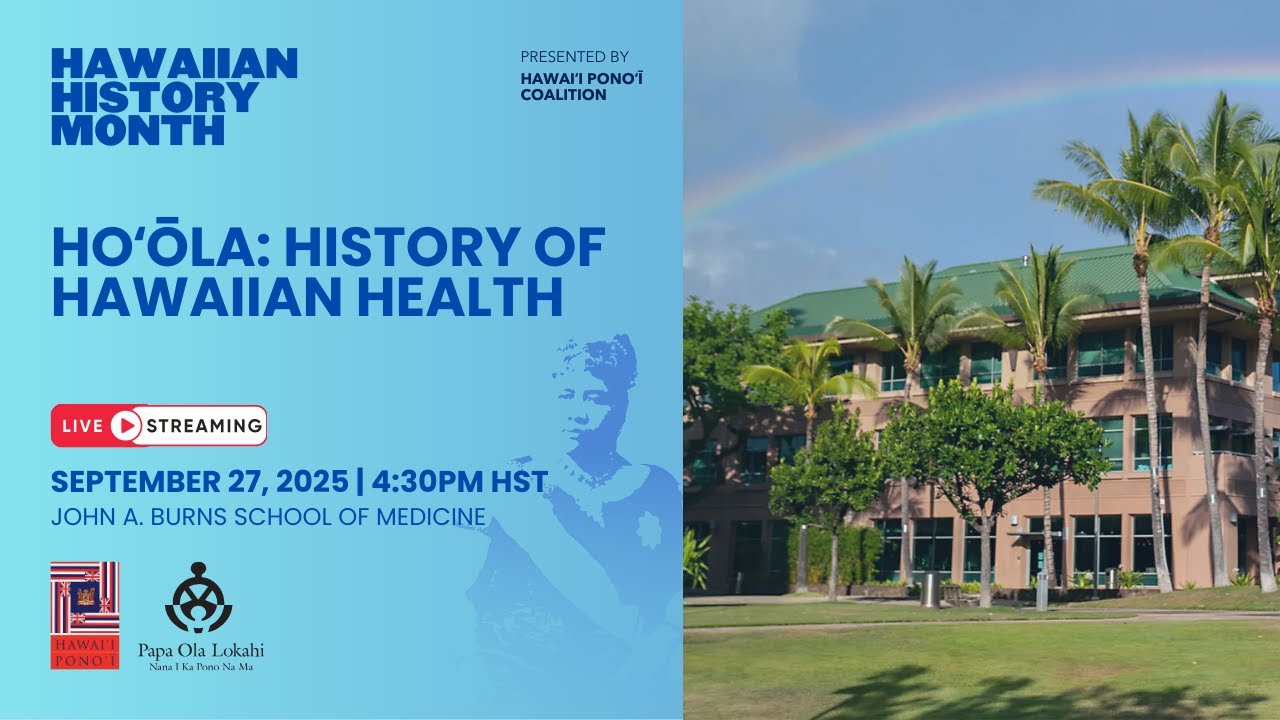 Hoʻōla: History of Hawaiian Health