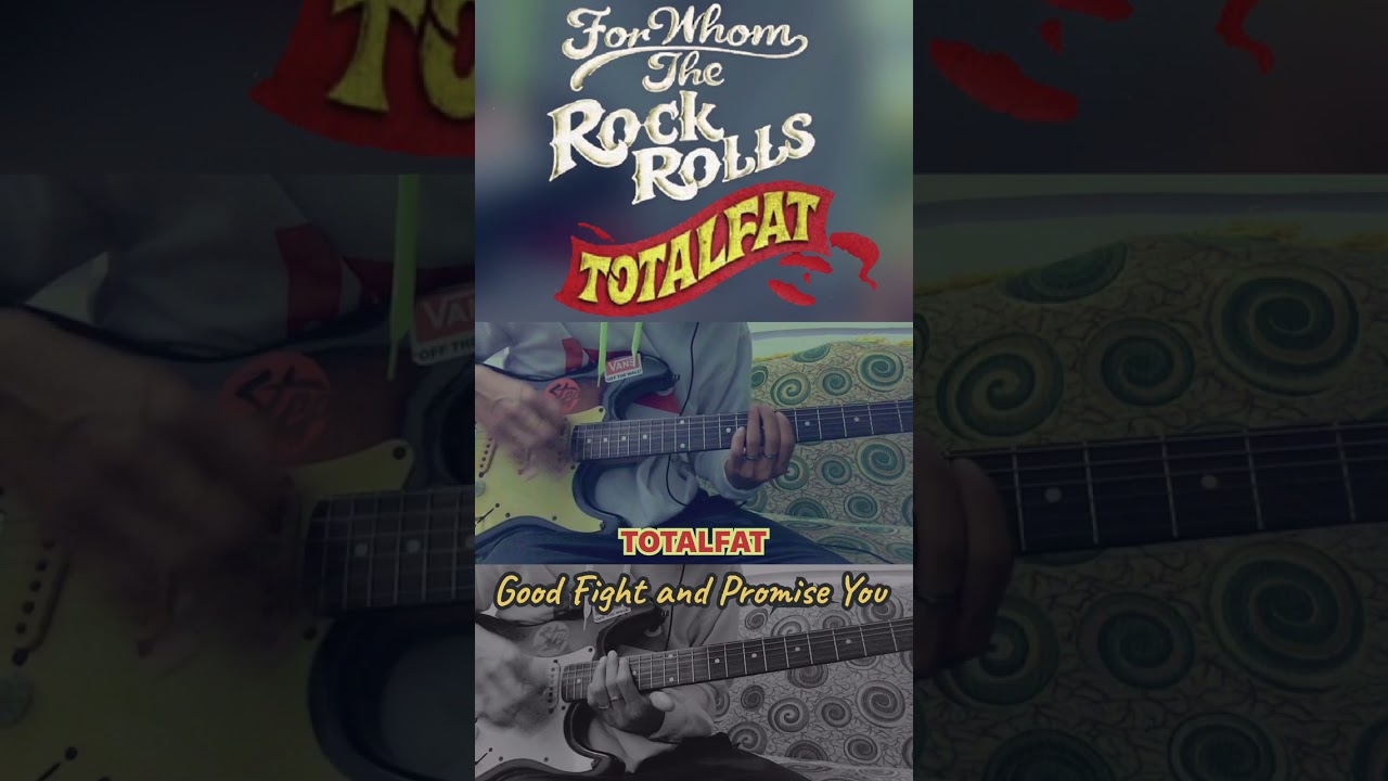 Totalfat - Good Fight and Promise You