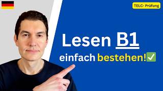 TELC Lesen B1 - einfacher als du denkst! | Deutschprüfung