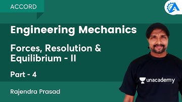 Engineering Mechanics | Forces, Resolution & Equilibrium - II | Part 4 | GATE PYQ | Rajendra Prasad