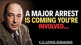Chosen One, Open This Before 11:59 PM—A Major Arrest Is About to Shake Everything || C.S. Lewis
