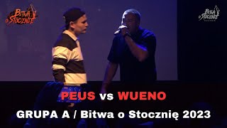 PEUS vs WUENO | GRUPA A | BITWA O STOCZNIĘ 2023