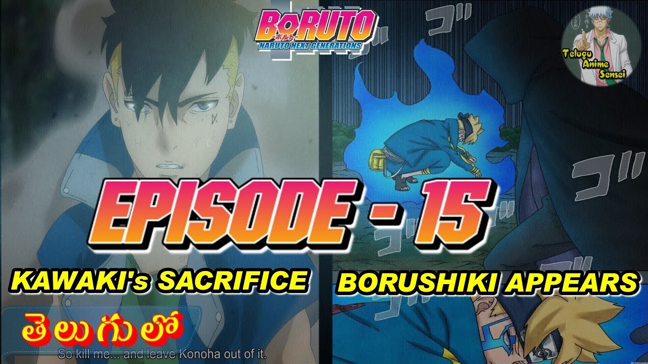 BORUTO: EPISODE 15 | KAWAKI decides to meet CODE, CODE vs BORUTO | Telugu Anime Sensei