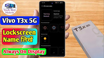 vivo t3x always on display | vivo t3x lock screen par name kaise likhe