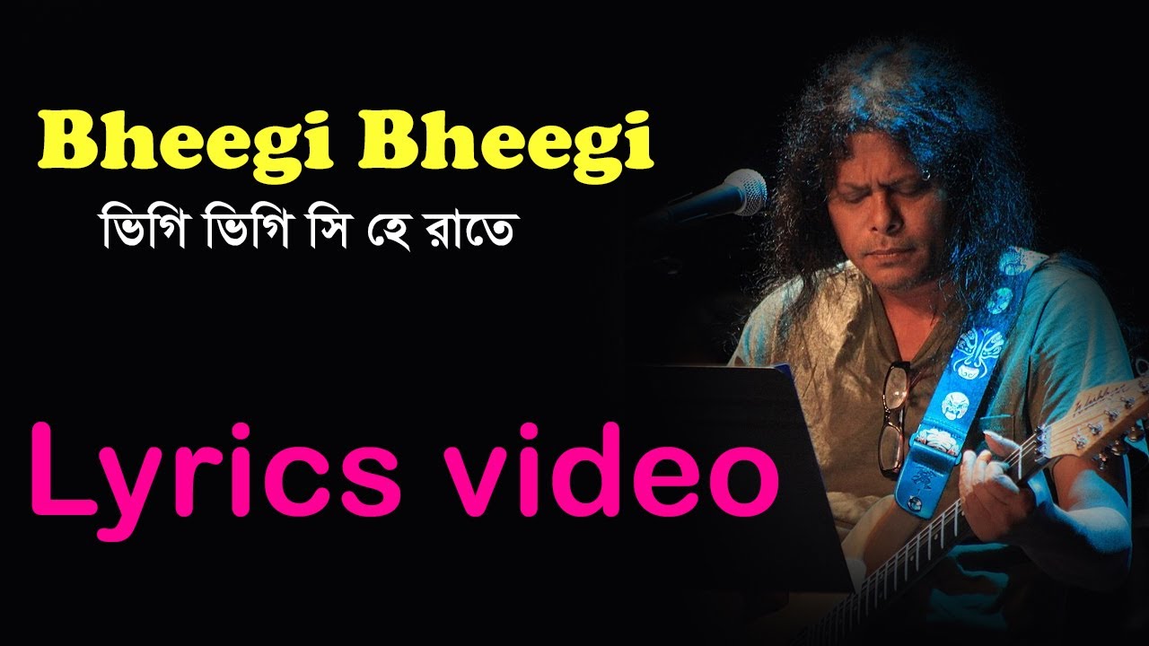 Bheegi Bheegi james hindi song lyrics        sheikh lyrics gallery