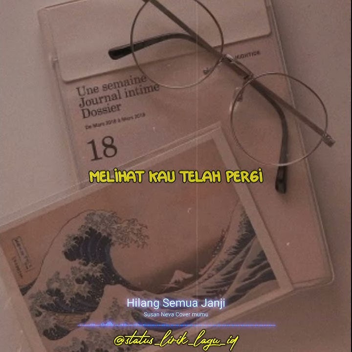 Status wa hilang semua janji - Susan neva cover mumu