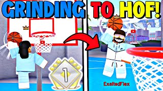 GRINDING TO HALL OF FAME!😱 | (ROBLOX HOOPZ)