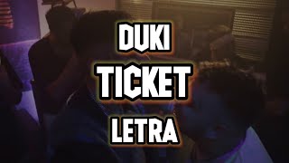 DUKI - Ticket (prod. Smash David, Yesan, Asan)🔥|| LETRA