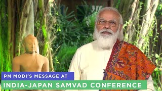 PM Modi's message at India-Japan Samvad Conference