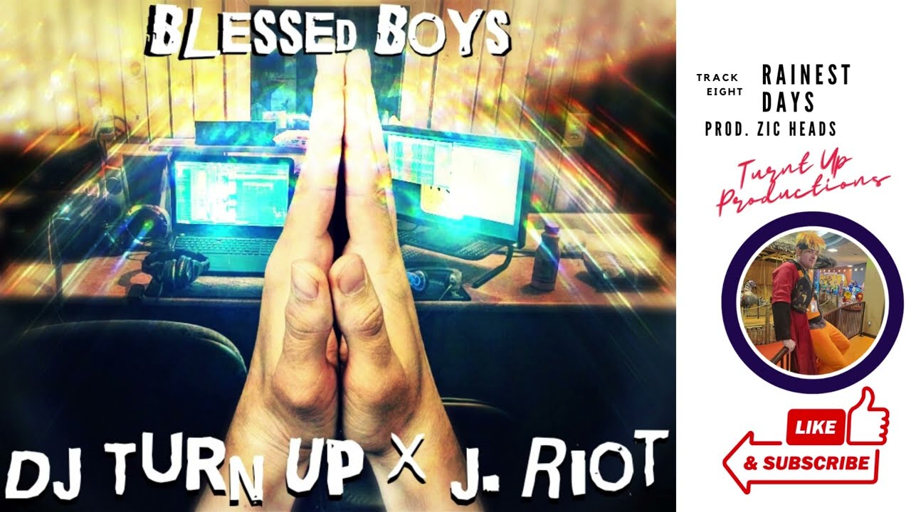 DJ Turn Up & J. Riot - Rainest Days Prod. Zic Heads (Track 8)