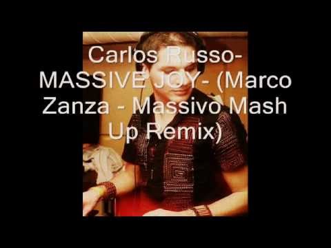 Carlos Russo MASSIVE JOY " Marco Zanza " Massivo M...