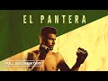 El Pantera (FULL MOVIE), Yair Rodriguez, MMA Documentary, UFC Title - 2017