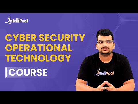 Operational Technology | Cyber Security OT | Cyber Security Operational Technology | Intellipaat