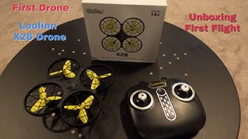 Loolinn X26 Drone, Unboxing and first Drone flight.
