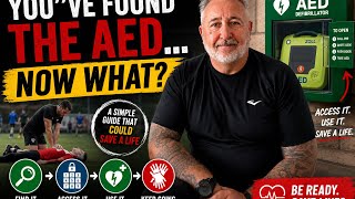     You’ve Found The AED… Now What? | Real Emergency Response Guide