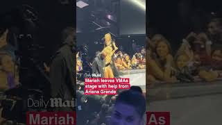 Mariah Carey Left The Vmas Stage Slowly With Help From Ariana Grande
