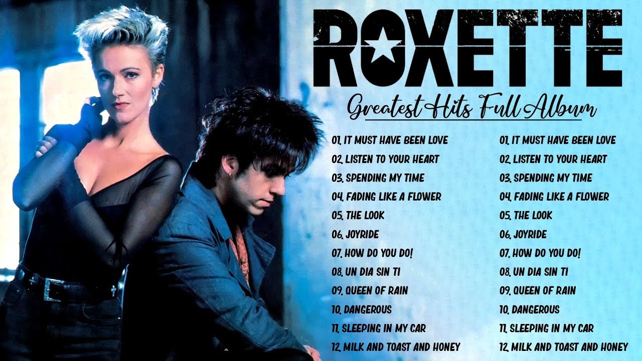 Roxette Greatest Hits Full Album - Best Songs of Roxette - 70s 80s 90s ...