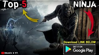 Top 5 Offline NINJA Games for Android || Best New Ninja Game Offline 2024
