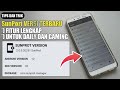 PERFECT FITUR UNTUK DEVICE NON-ROOT !!! APLIKASI DENGAN FITUR TERLENGKAP UNTUK DAILY DAN GAMING