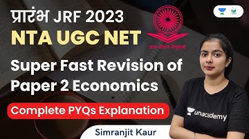 Super Fast Revision Paper 2 | Economics | Complete PYQs Explanation | NTA UGC NET | Simranjit Kaur