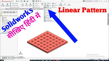 Linear Pattern 54.|Solidworks Tutorial in Hindi
