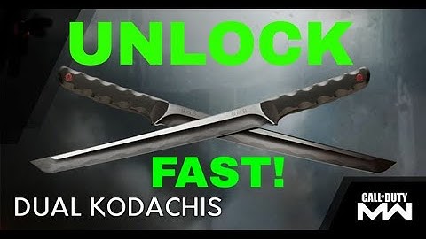HOW To UNLOCK DUAL KODACHIS MELEE WEAPON In MODERN WARFARE!  UNLOCKING DUAL KODACHIS FAST in COD Mw