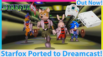 Star Fox 64 Decomp Ported to Dreamcast! Out Now