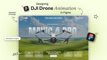DJI Drone Website UI Design in Figma | Animation in Figma | Figma Tutorial For Beginners