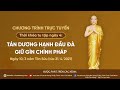 [TRỰC TIẾP] (Ngày 4) Thời khóa tụng kinh tu tập Nhân kỷ niệm ngày vía Thánh Tăng Đại Ca Diếp