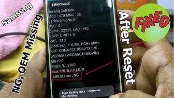 Samsung CERT Patched After Reset IMEI Status NG & OEM Fixed