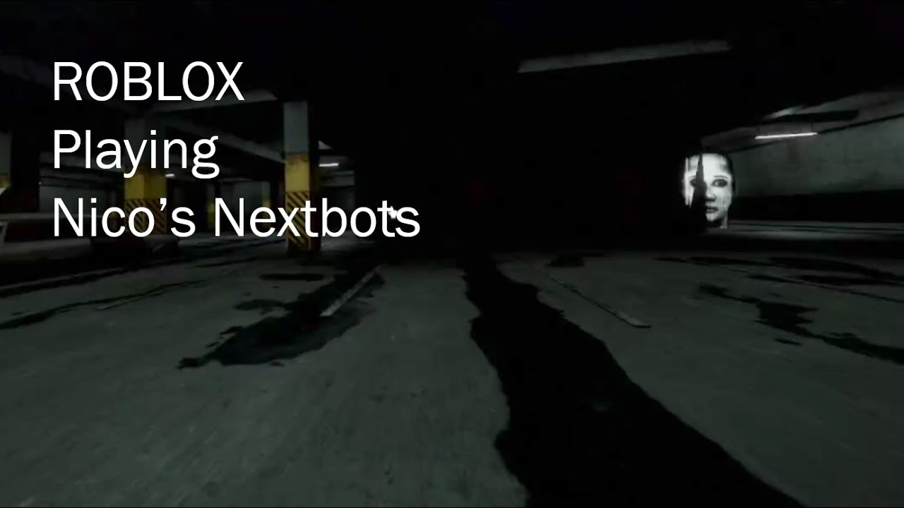 ROBLOX | Playing Nico's Nextbots - YouTube