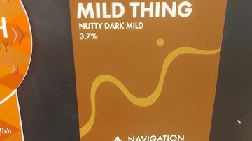Mild Thing Nutty Mild - Navigation Brewery- Cask Beer Review