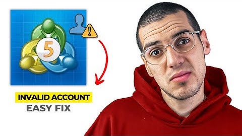How to Fix MetaTrader 5 Invalid Account (2025 Update) – Quick & Easy!