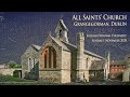 All Saints&#39; Church Sunday Service – 1 November 2020
