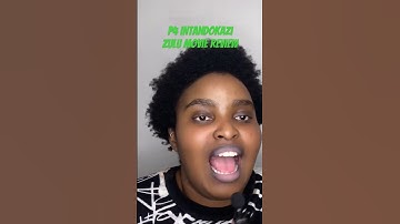 Thumbnail of P4 Intandokazi| Full Zulu movie Review| #zulu #movie #review