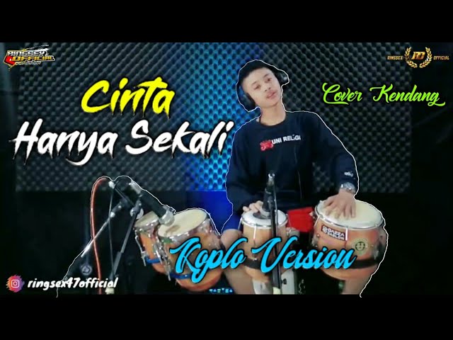 Cinta Hanya Sekali - Koplo Version // Cover Kendang Terbaru 2021 class=