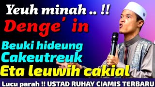 USTAD RUHAY AL BANTANI CIAMIS TERBARU