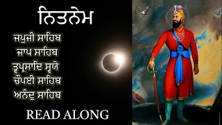 Nitnem Sahib Full path|| ਨਿਤਨੇਮ ਪੰਜ ਬਾਣੀਆਂ//fast// READ ALONG