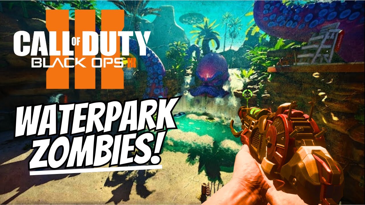 NEW "WATERPARK ZOMBIES" on BO3 Zombies (Custom Zombies PC) YouTube