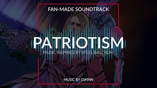 Jojo's Bizarre Adventure - Steel Ball Run [ Fan-Made OST ] - 17. Patriotism