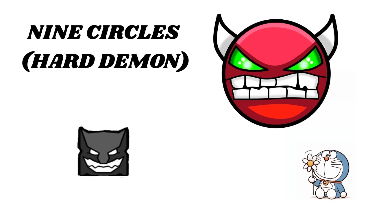 [NEW HARDEST] NINE CIRCLES 100% COMPLETE // HARD DEMON - YouTube