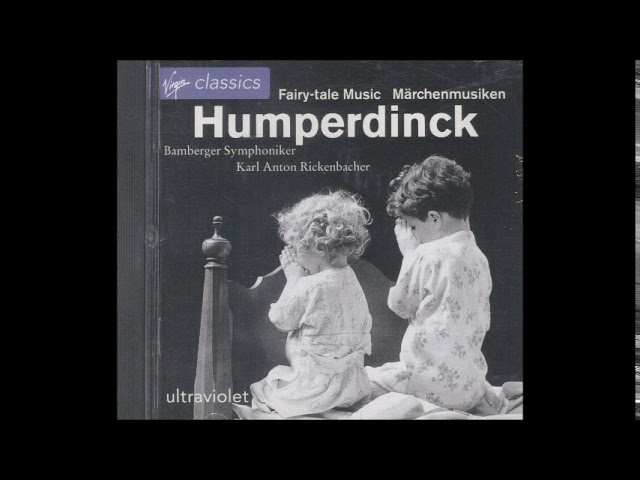 Engelbert Humperdinck - Dornröschen, orchestral suite 2