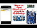 Measure object distance and show it in Mobile App | EasyMeasure App | Arduino | Ultrasonic | BT .