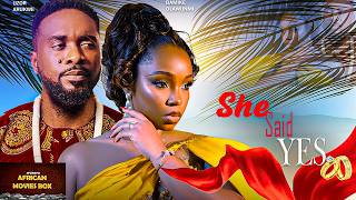 SHE SAID YES - UZOR ARUKWE, BAMIKE OLAWUNMI | Nigerian Movies 2026 Latest Full Movies