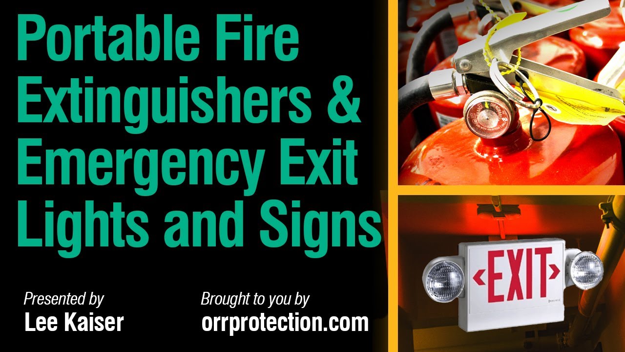 Portable Fire Extinguishers & Emergency Exit Lights and Signs