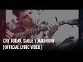 Anthony ramos  cry today smile tomorrow official lyric